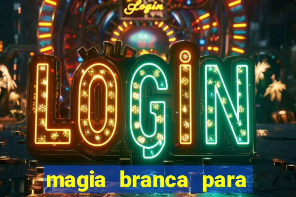 magia branca para unir casal